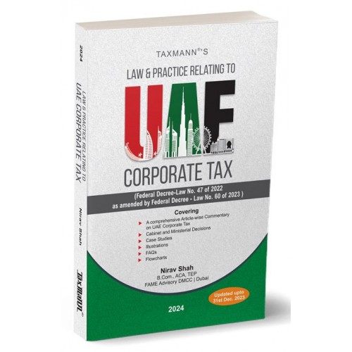 Taxmann's Law & Practice Relating To UAE Corporate Tax by Nirav Shah